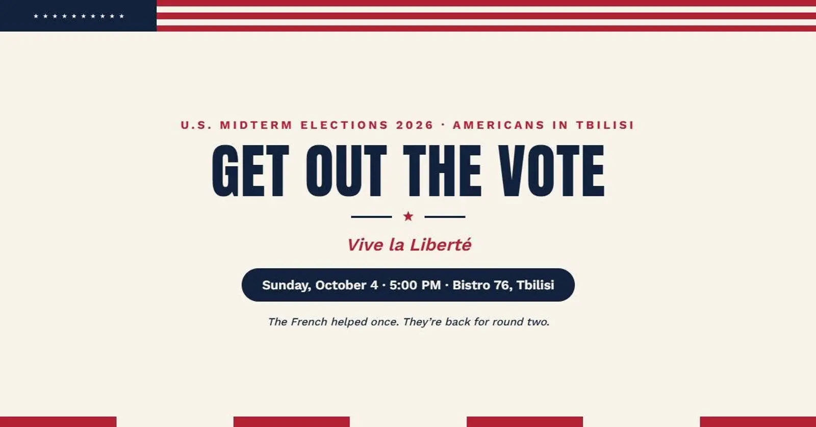 Vive la liberté: Get out the Vote