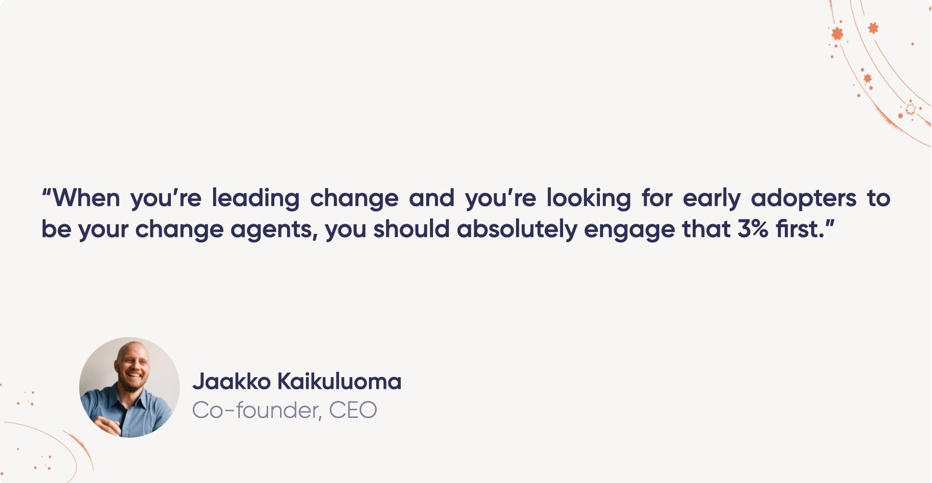 leading change - involving the real stakeholders