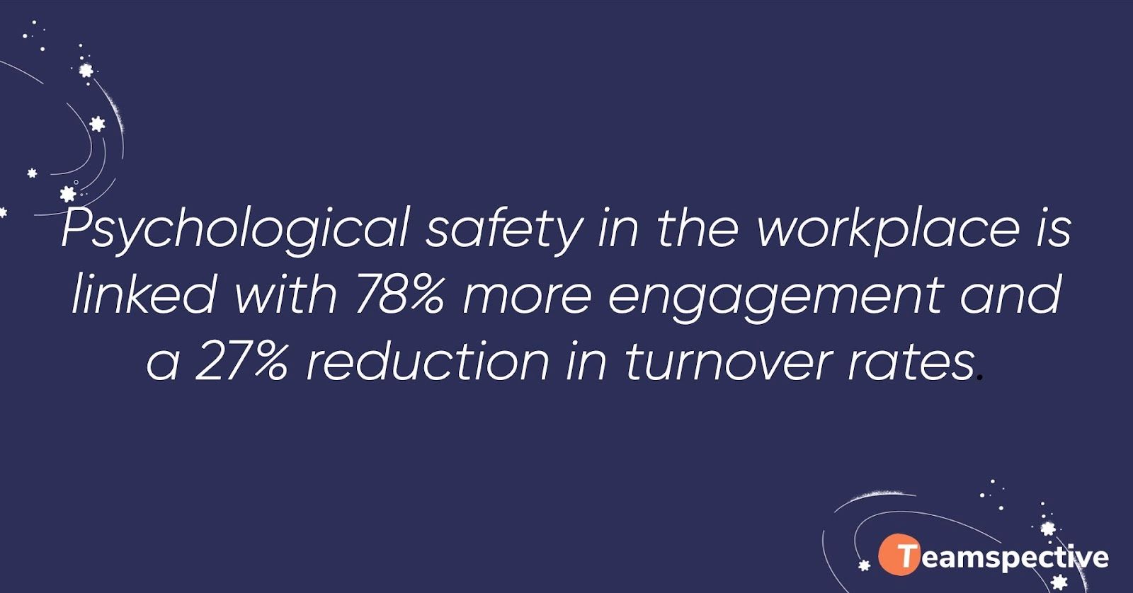 the importance of psychological safety for employee engagement