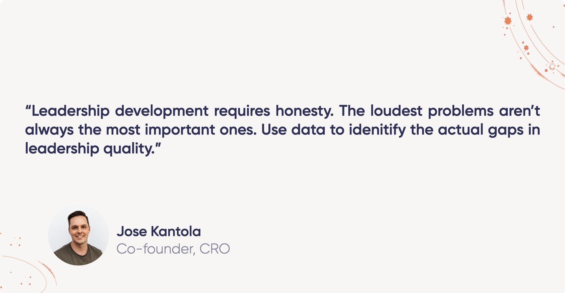 Leadership development requires honesty