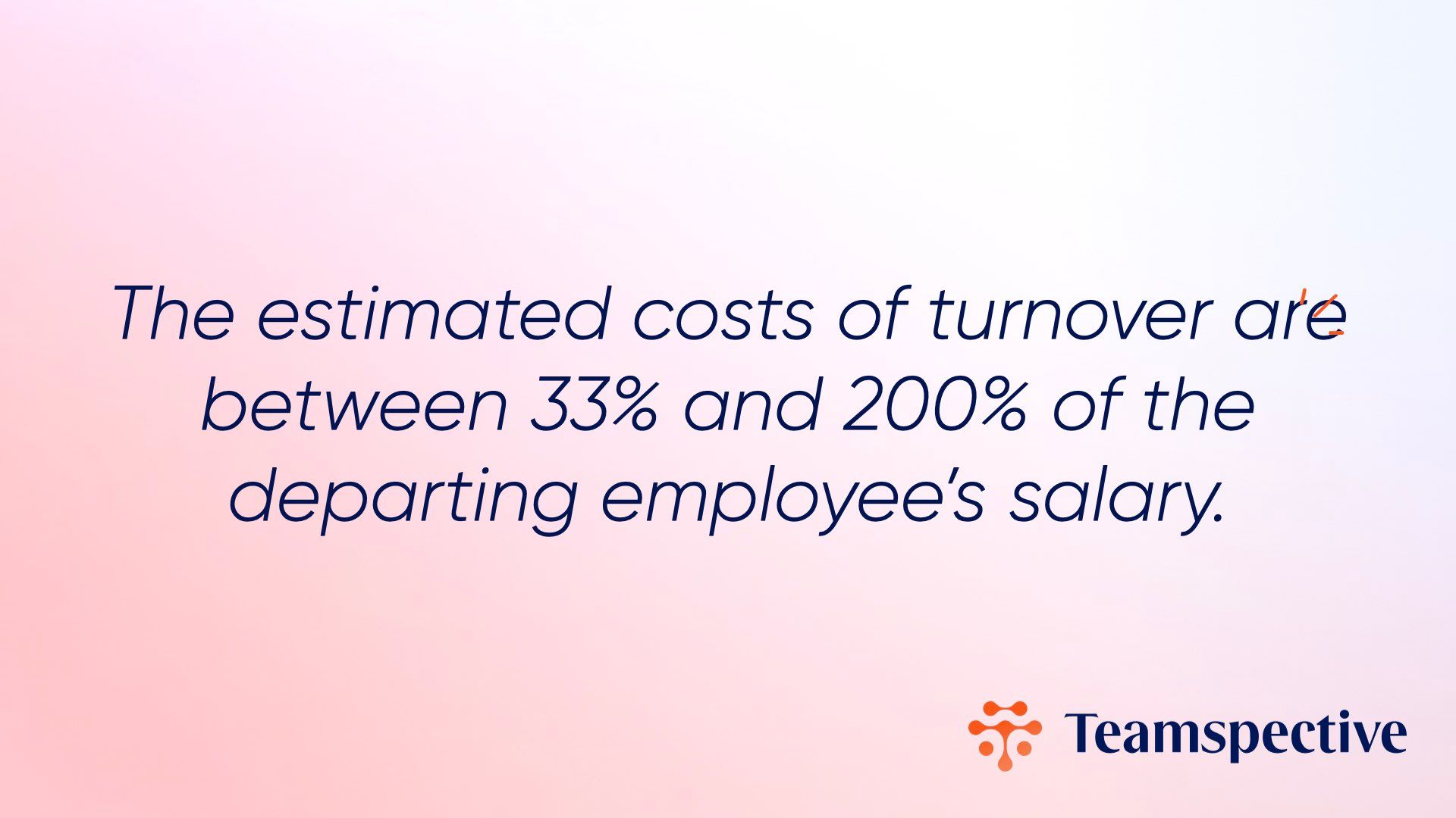 Turnover costs