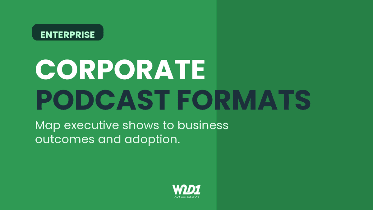 Specific ways that corporates can leverage podcasting to achieve their business goals?