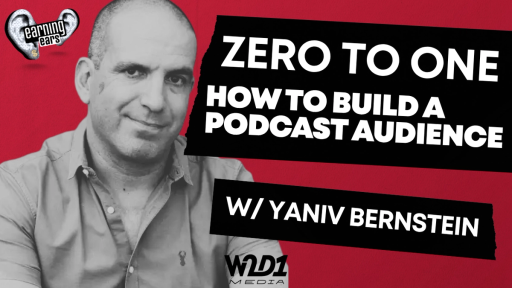 Building a Passionate Audience: The Journey of the Startup Podcast with Yaniv Bernstein