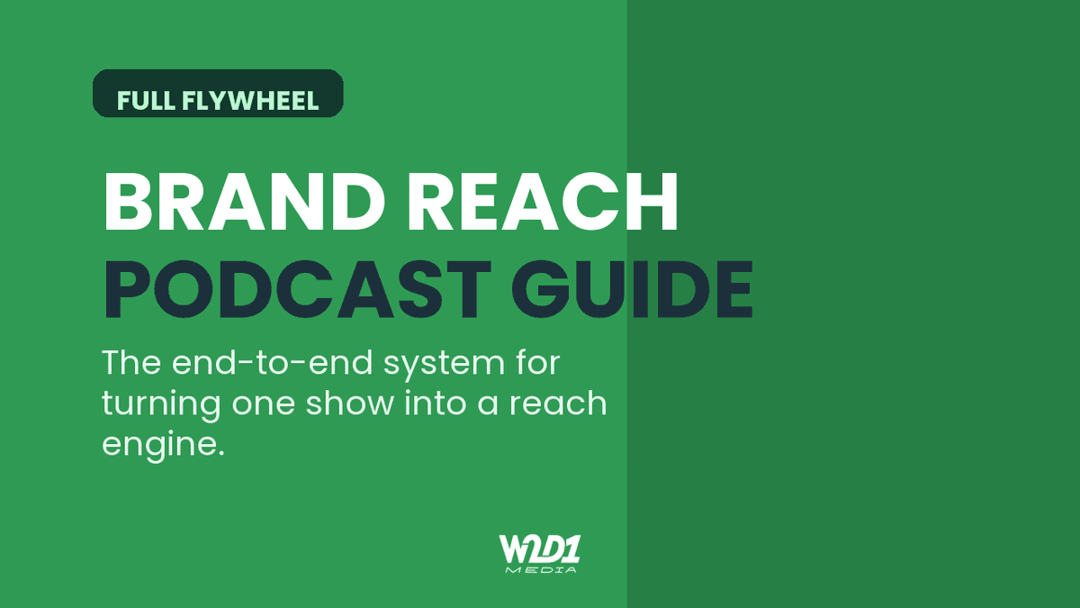 The Ultimate Guide to Increasing Your Brand’s Reach through Podcasting