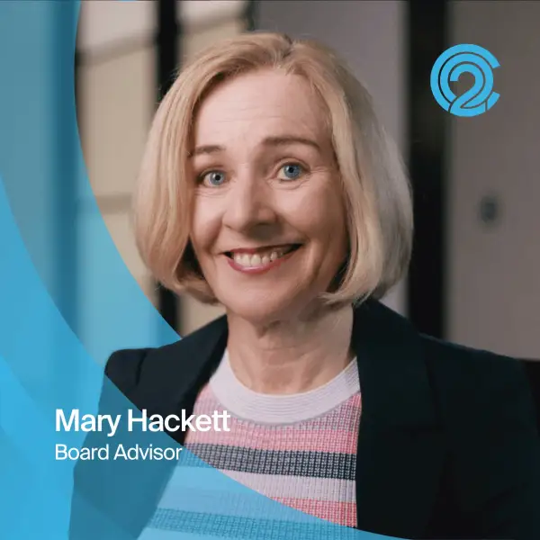 C2O Group welcomes Mary Hackett as a Board advisor to C2O Board.