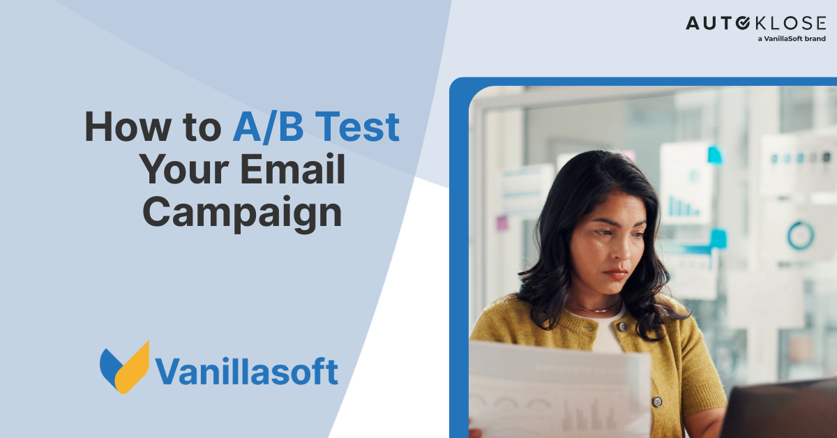 How to A/B Test Your Email Campaign