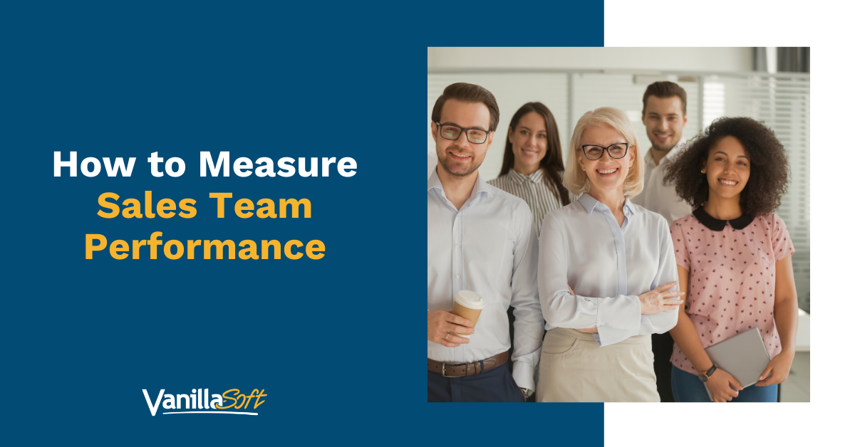 How to Measure Sales Team Performance
