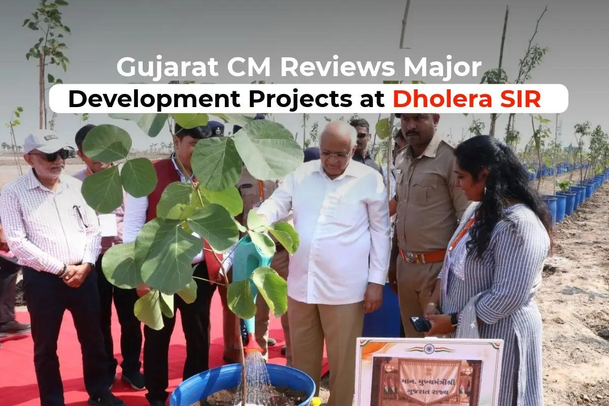 Gujarat CM Reviews Dholera Development