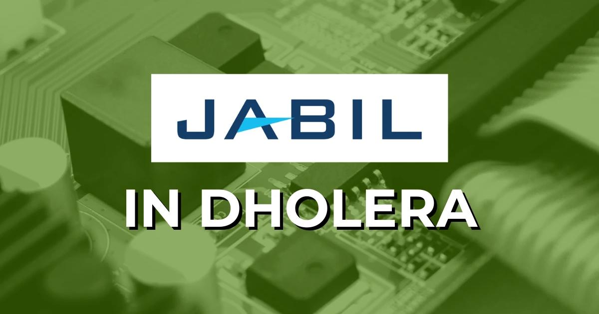Jabil 1000 Crore Silicon Photonics Plant in Dholera Smart City