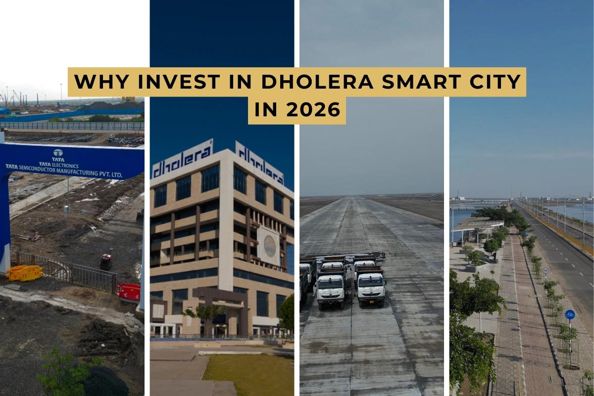 Why Invest in Dholera Smart City in 2026? Latest Updates, Connectivity & Growth Opportunities
