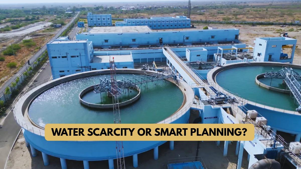 Water Scarcity Is Gujarat’s Reality: How Dholera Is Preparing for the Future