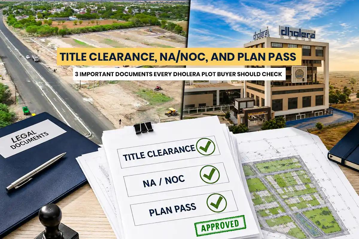 Dholera Plot Documents