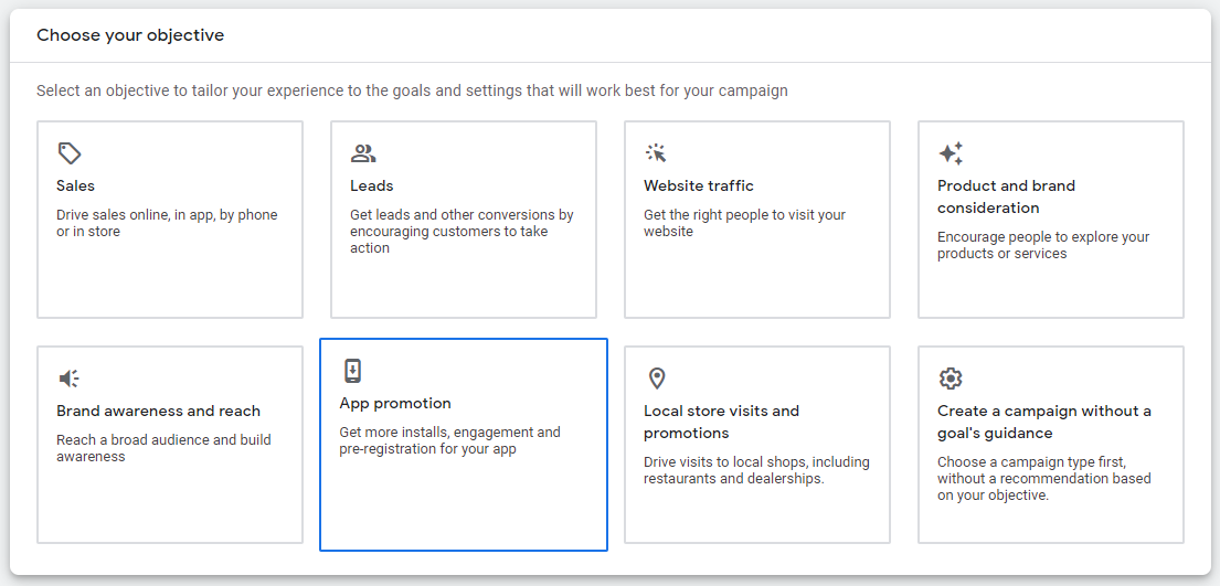 App campaigns start by choosing the "App promotion" objective