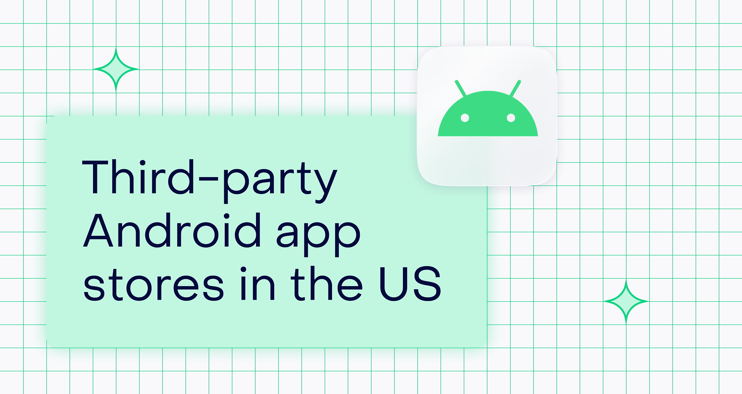 Third-party Android app stores: what the current setup looks like for US developers