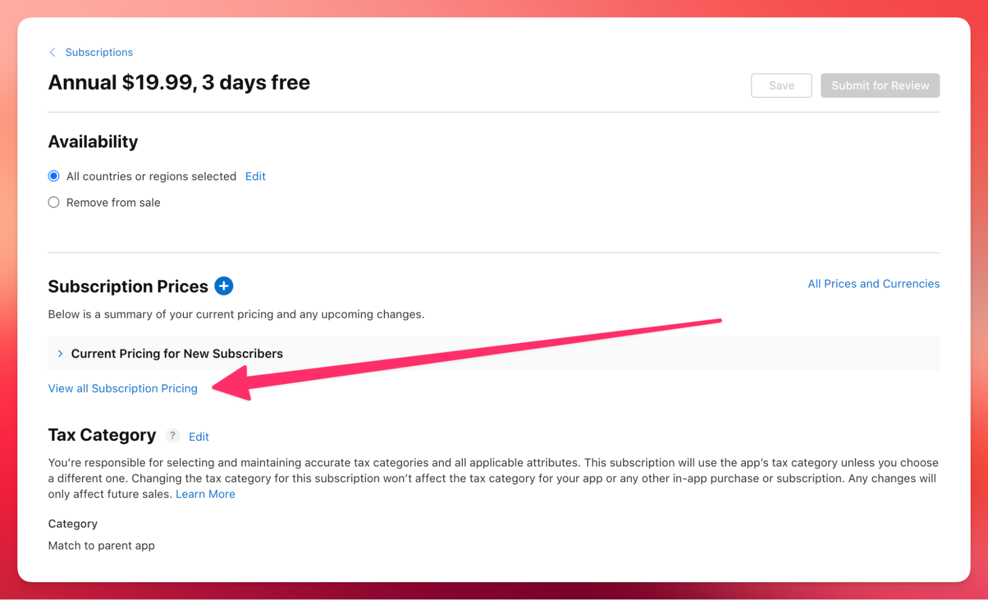 Where to find the "View all Subscription Pricing" button on App Store Connect