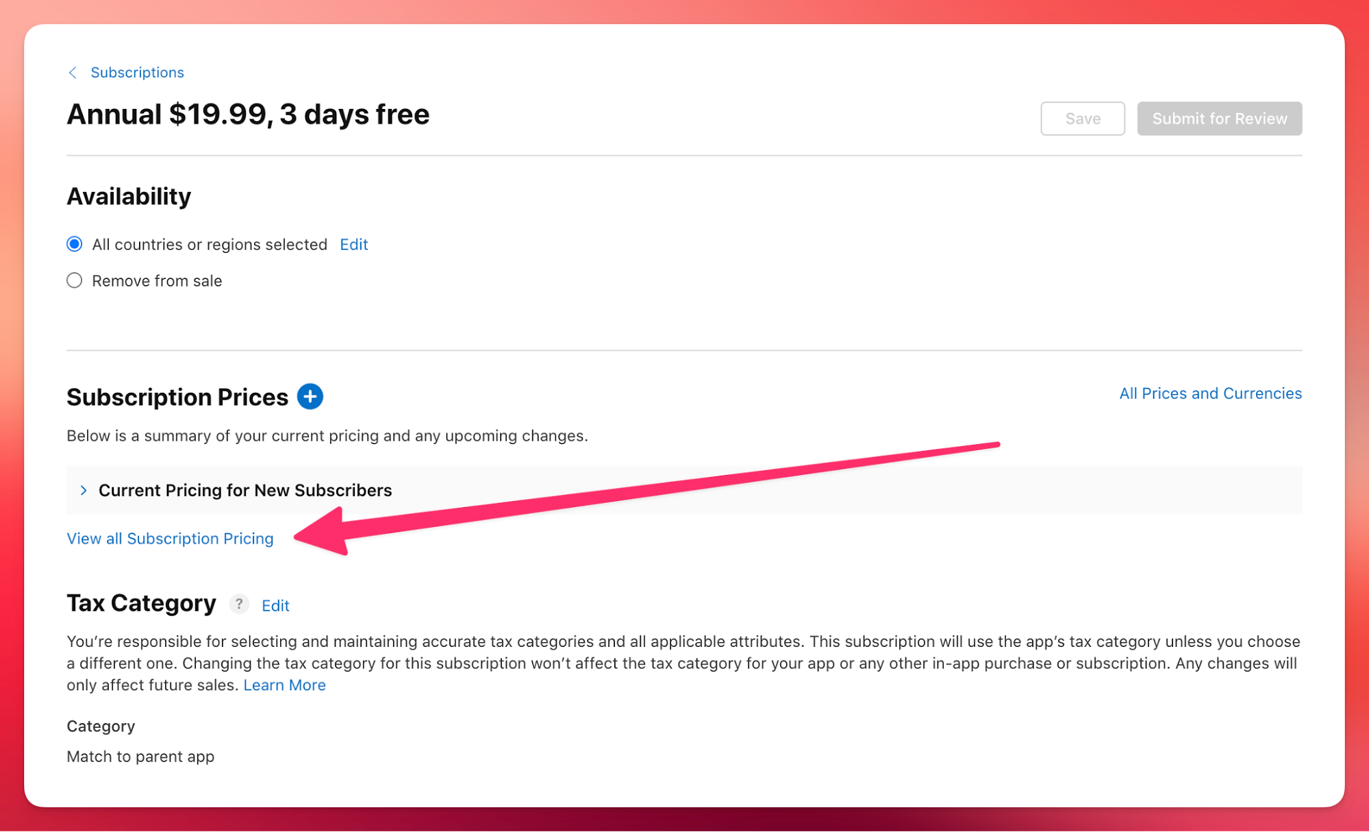 Where to find the "View all Subscription Pricing" button on App Store Connect