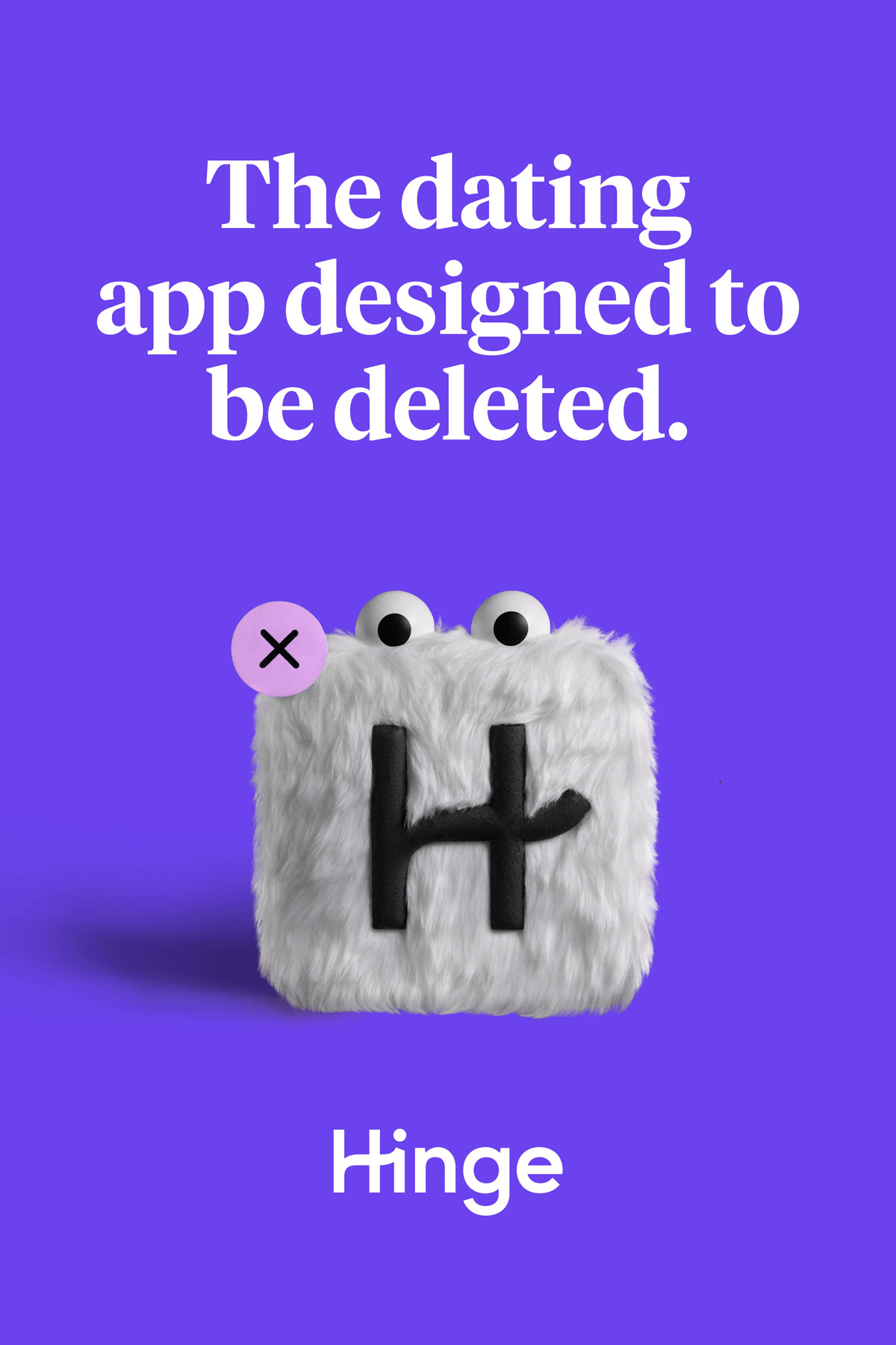 Another great example is Hinge, the dating app, which literally advertises that they are designed for short-term usage.