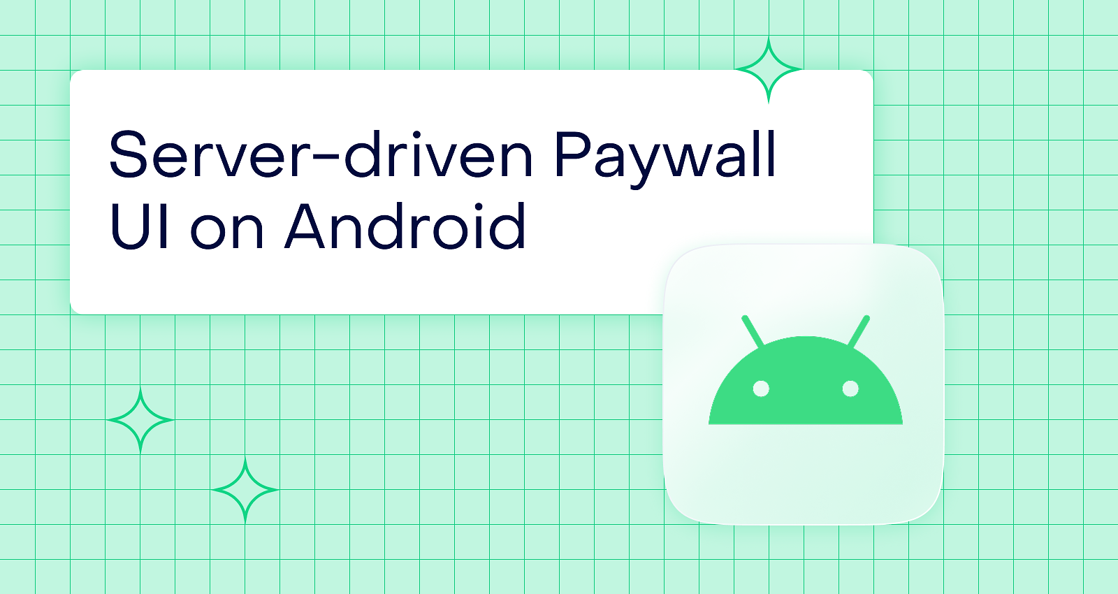 Server-driven paywalls on Android: rendering UI your binary has never seen