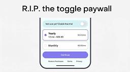 R.I.P. トグル型ペイウォール:ほとんど知らないまま、さよなら