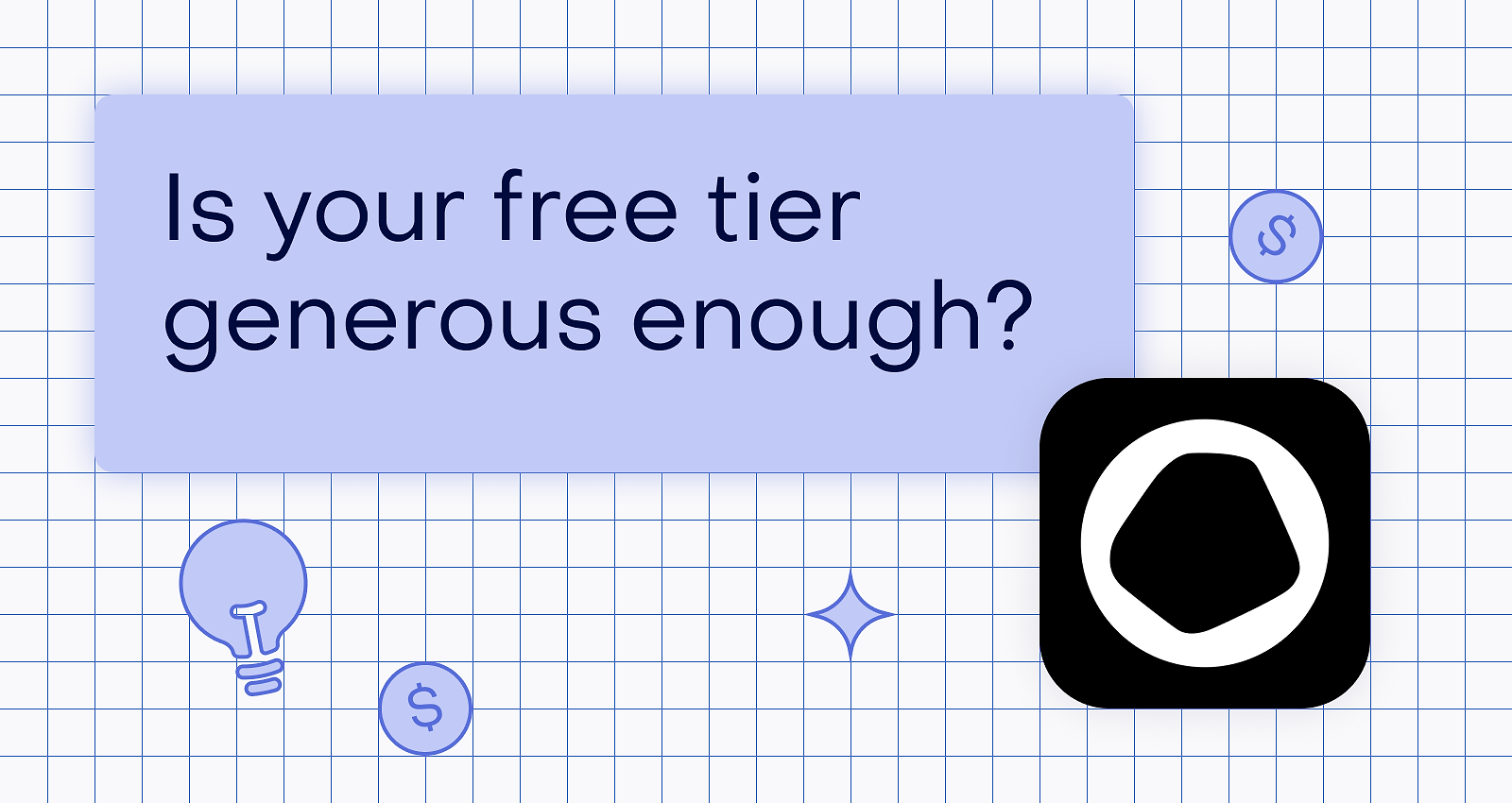 How to know if your free tier is generous enough