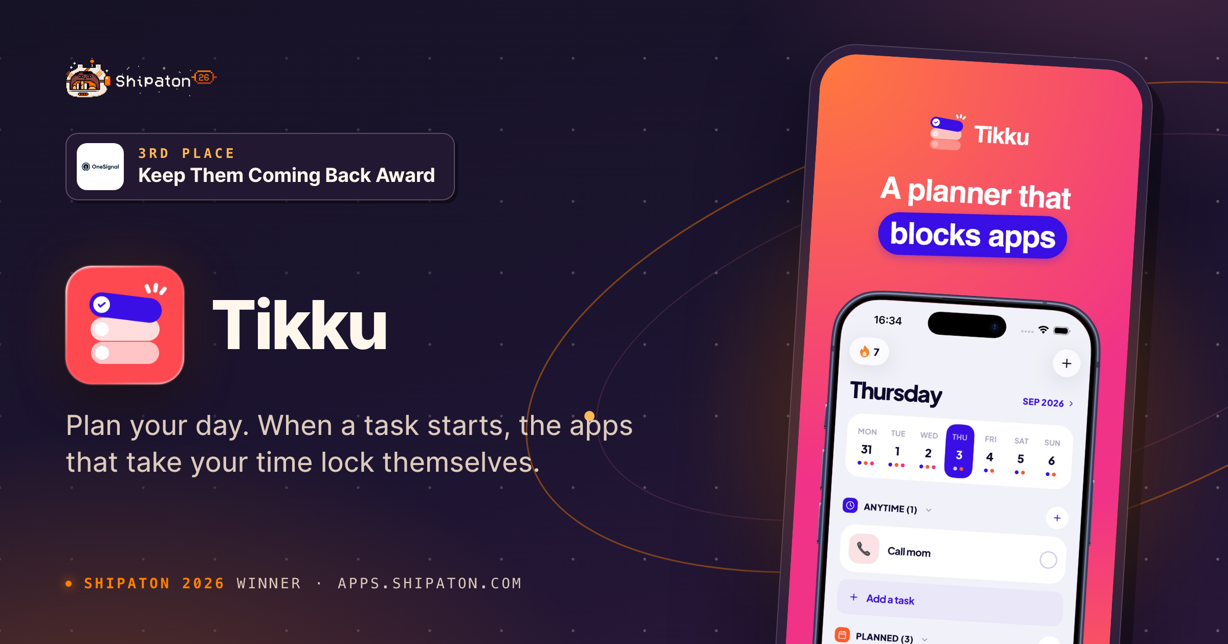 Tikku — Shipaton 2026 winner