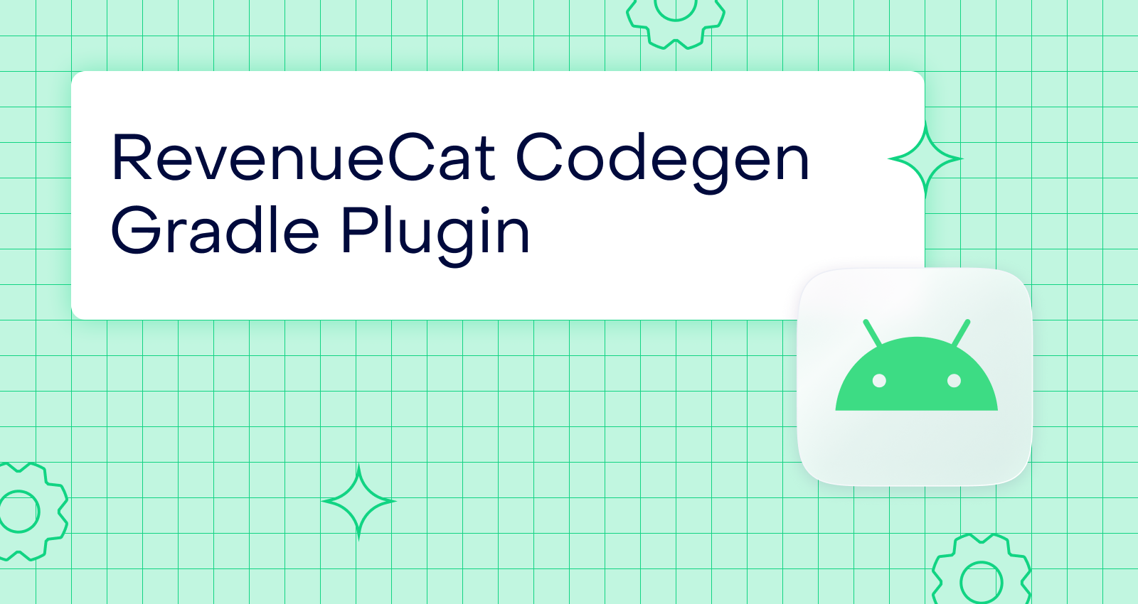 Introducing the RevenueCat Codegen Gradle Plugin: type safe entitlements and offerings on Android