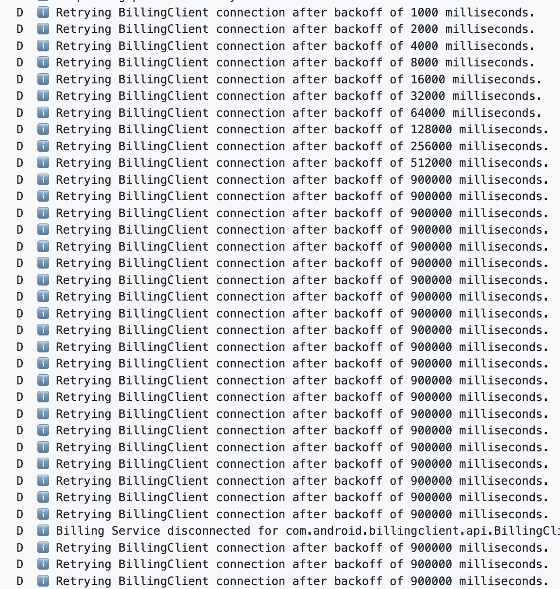 We knew we needed to tackle better error handling, but what we didn’t know was that our backoff retries were completely broken. We got a report that indicated the BillingClient was retrying indefinitely.