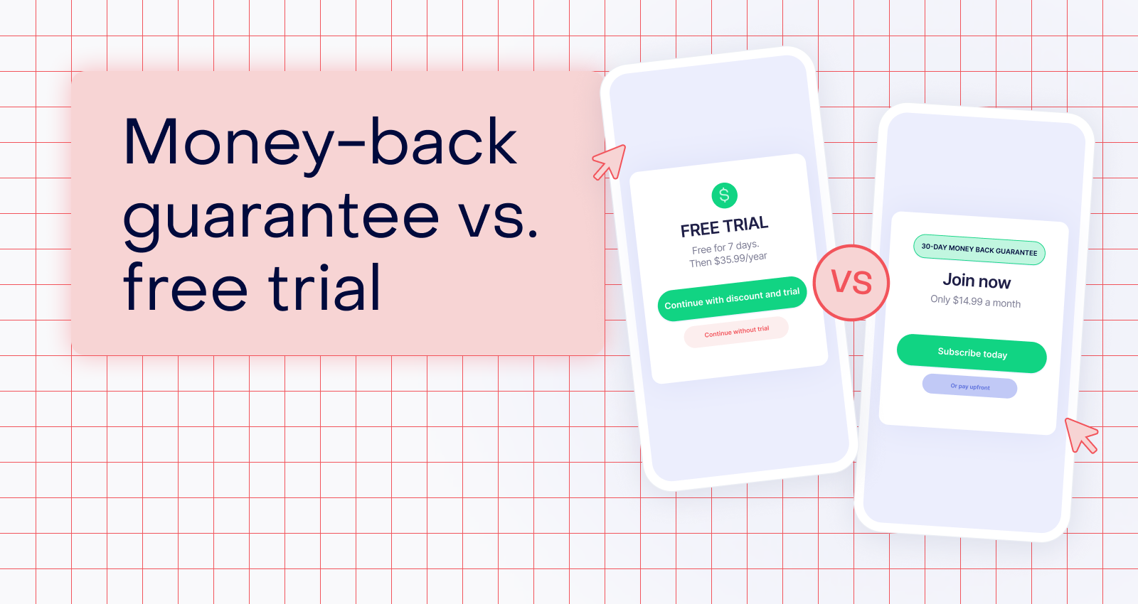 Money-back guarantee vs. free trial: which should your subscription app run?
