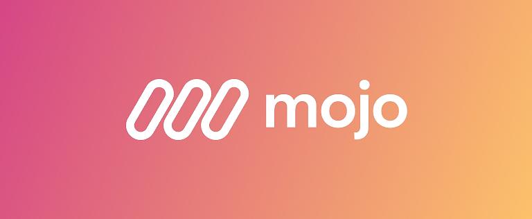 Mojo