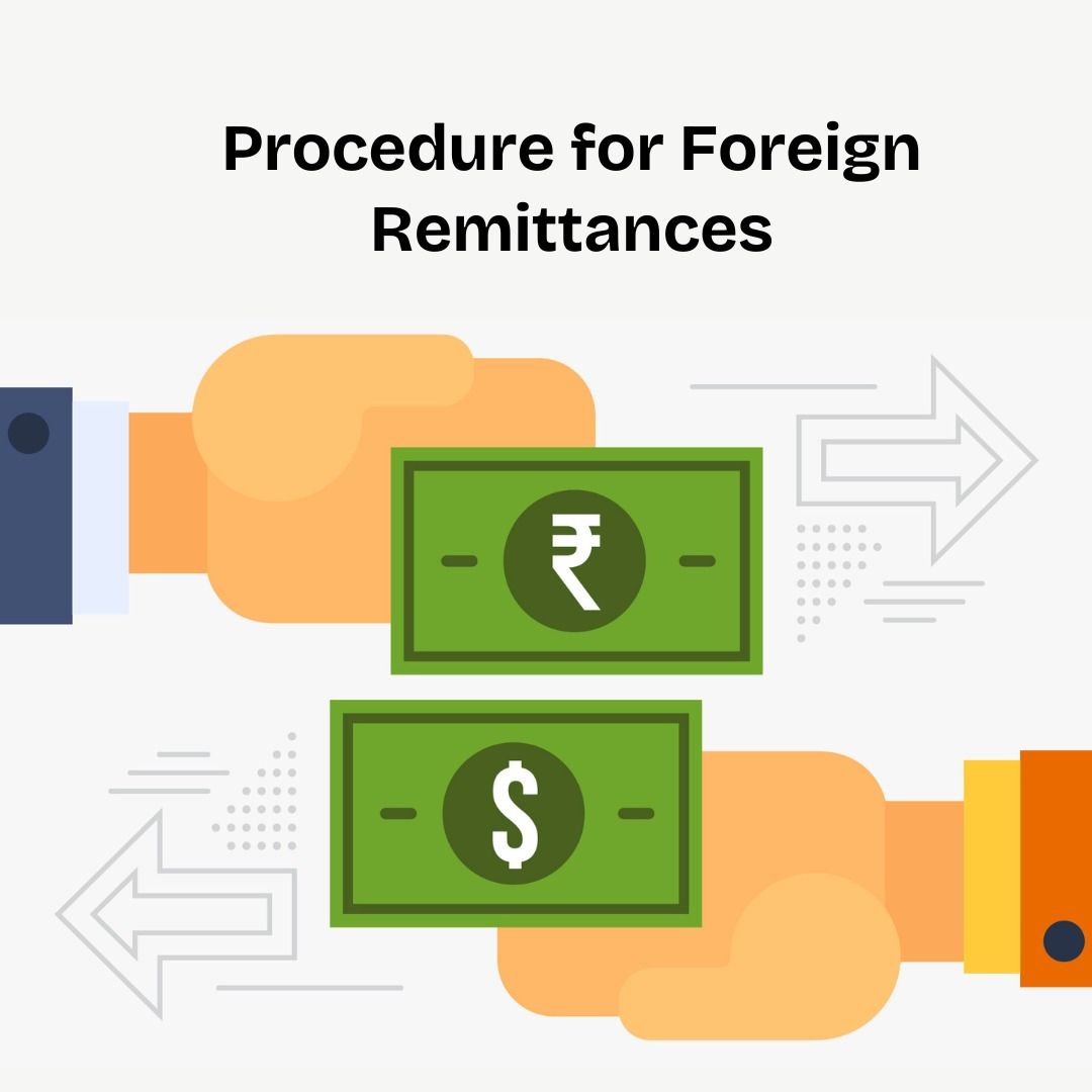 Procedure for Foreign Remittances