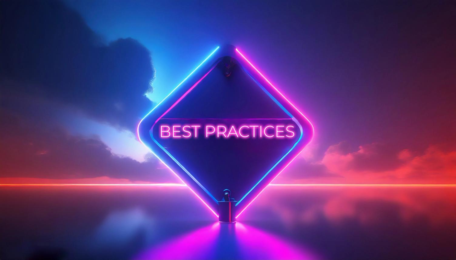 A diamond-shaped neon sign reading "Best Practices" against an evening sky
