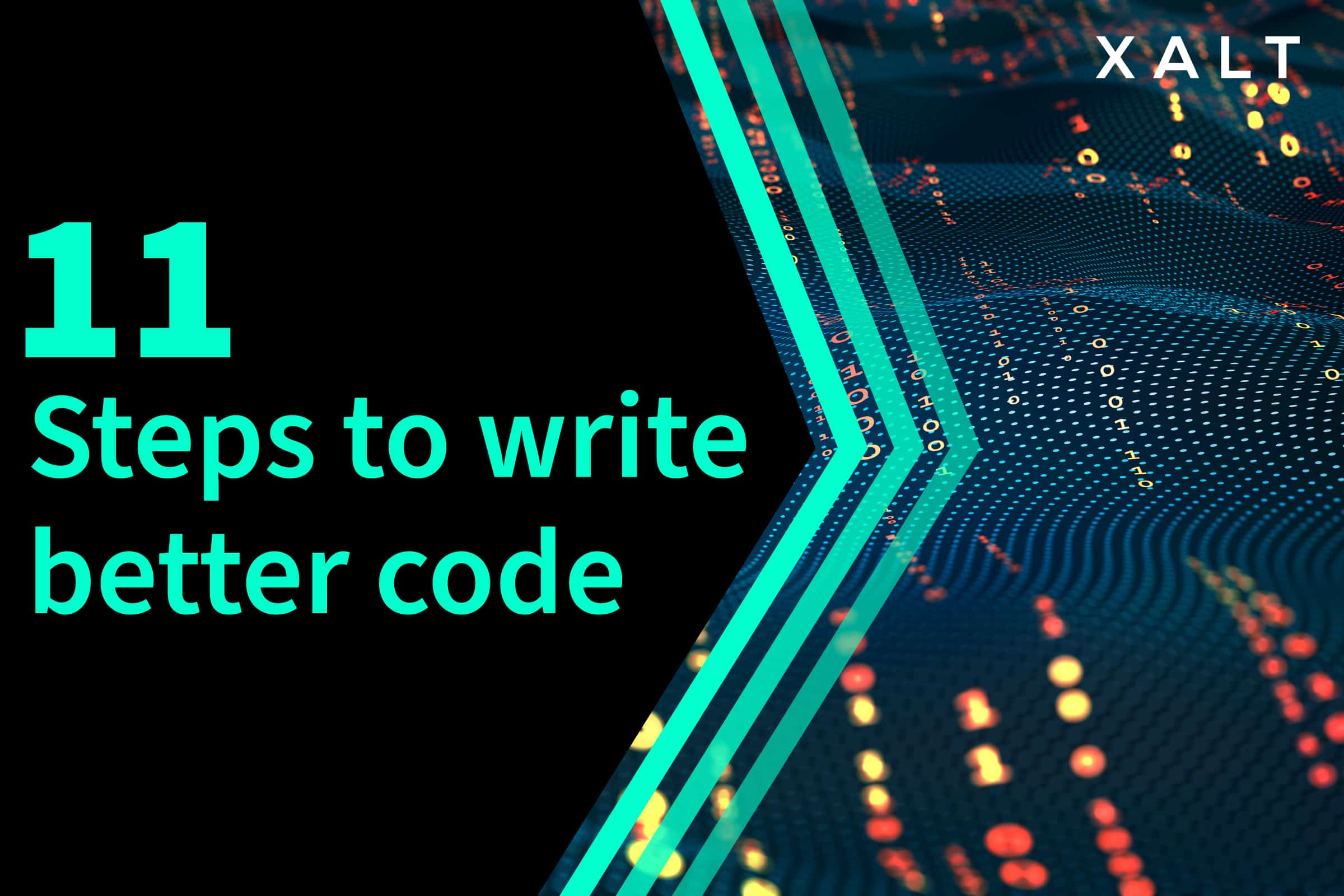XALT Blog-Titelbild: 11 Steps to write better code, abstraktes digitales Design mit Code-Symbolik.
