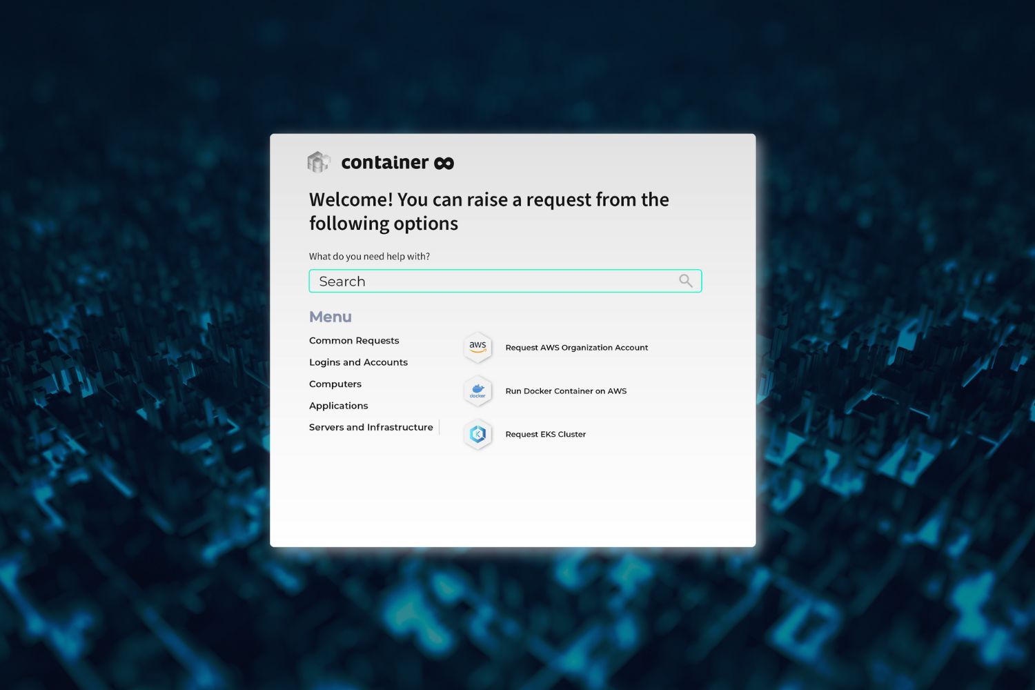Self-Service-Portal-Oberfläche container mit Suchleiste und Anfrage-Menü für AWS, Docker und EKS.