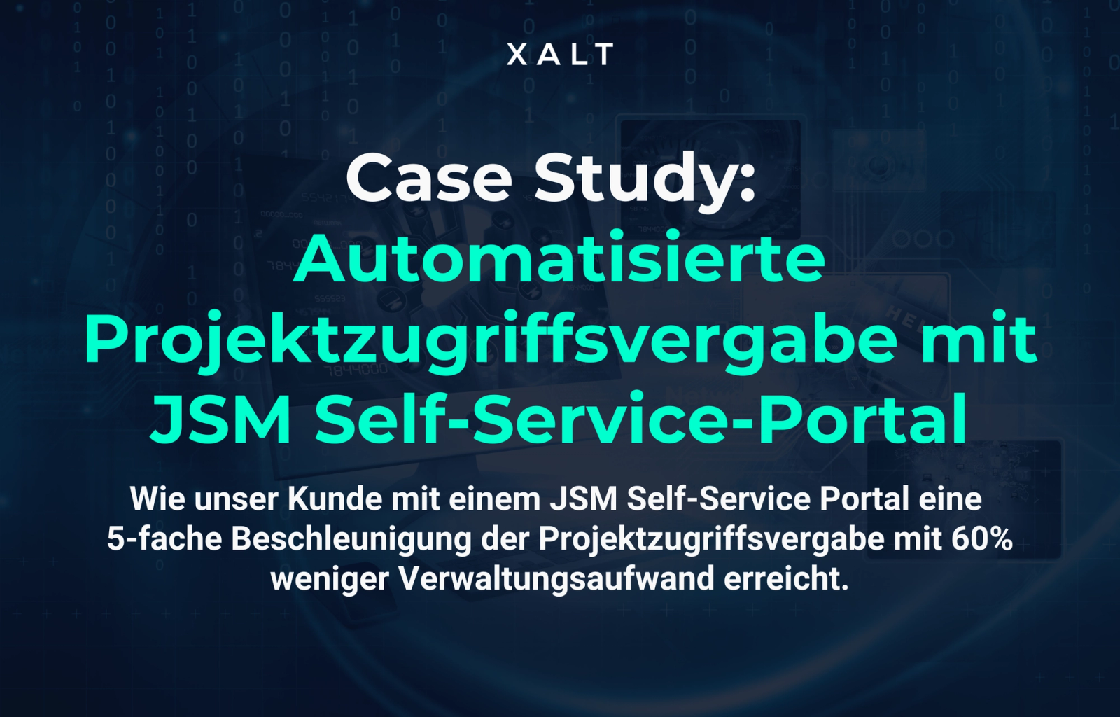 Titelbild der Case Study: automatisierte Projektzugriffsvergabe mit einem JSM-Self-Service-Portal