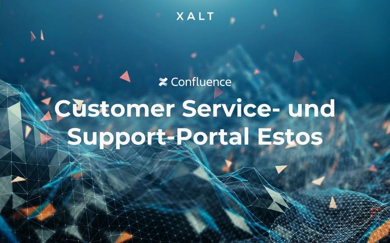 Schriftzug „Customer Service- und Support-Portal Estos“ mit Confluence- und XALT-Logo vor einer blauen Landschaft aus Dreiecken und Netzlinien
