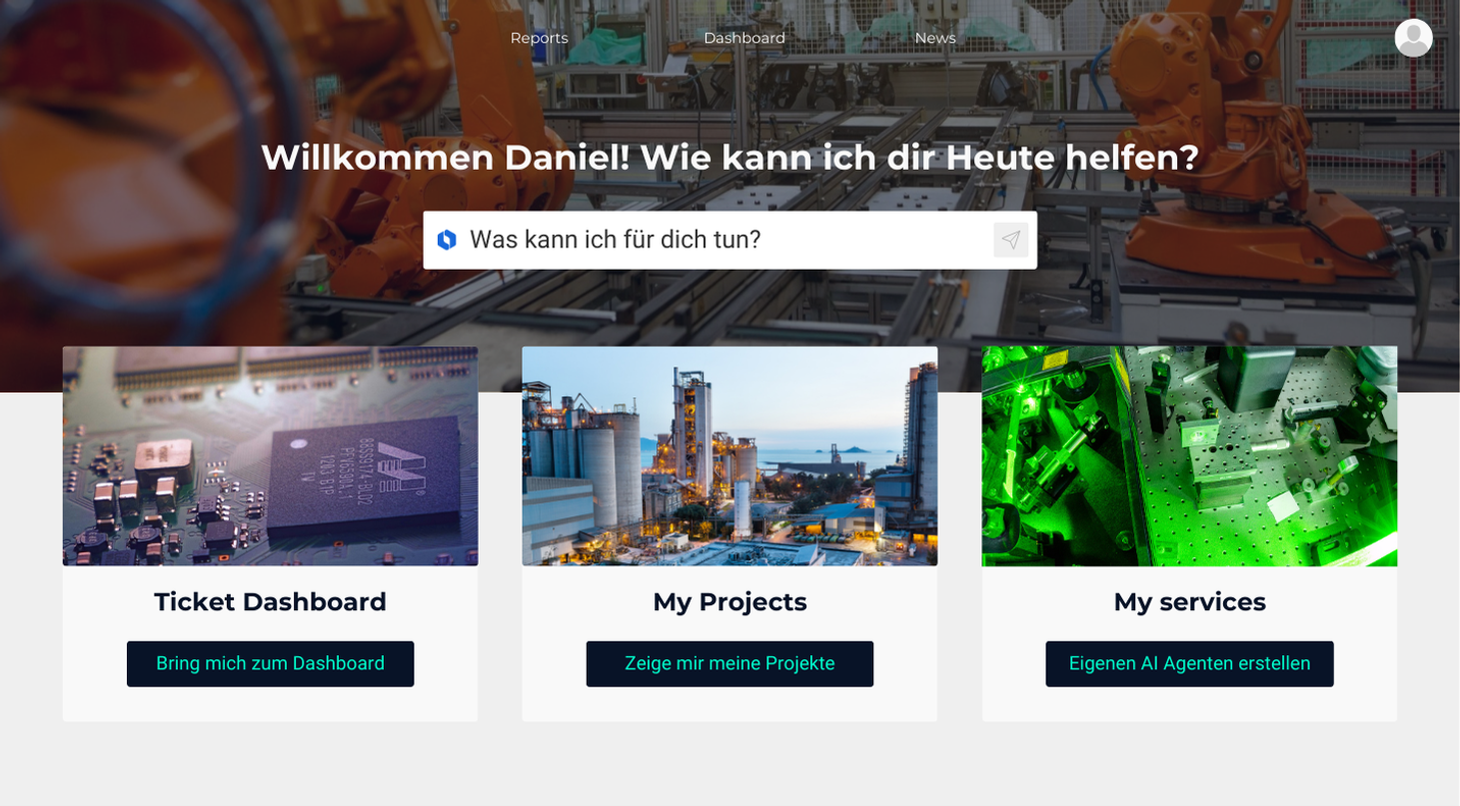 Dashboard-Oberfläche mit der Begrüßung „Willkommen Daniel!“ und drei Karten: Ticket Dashboard, My Projects, My Services