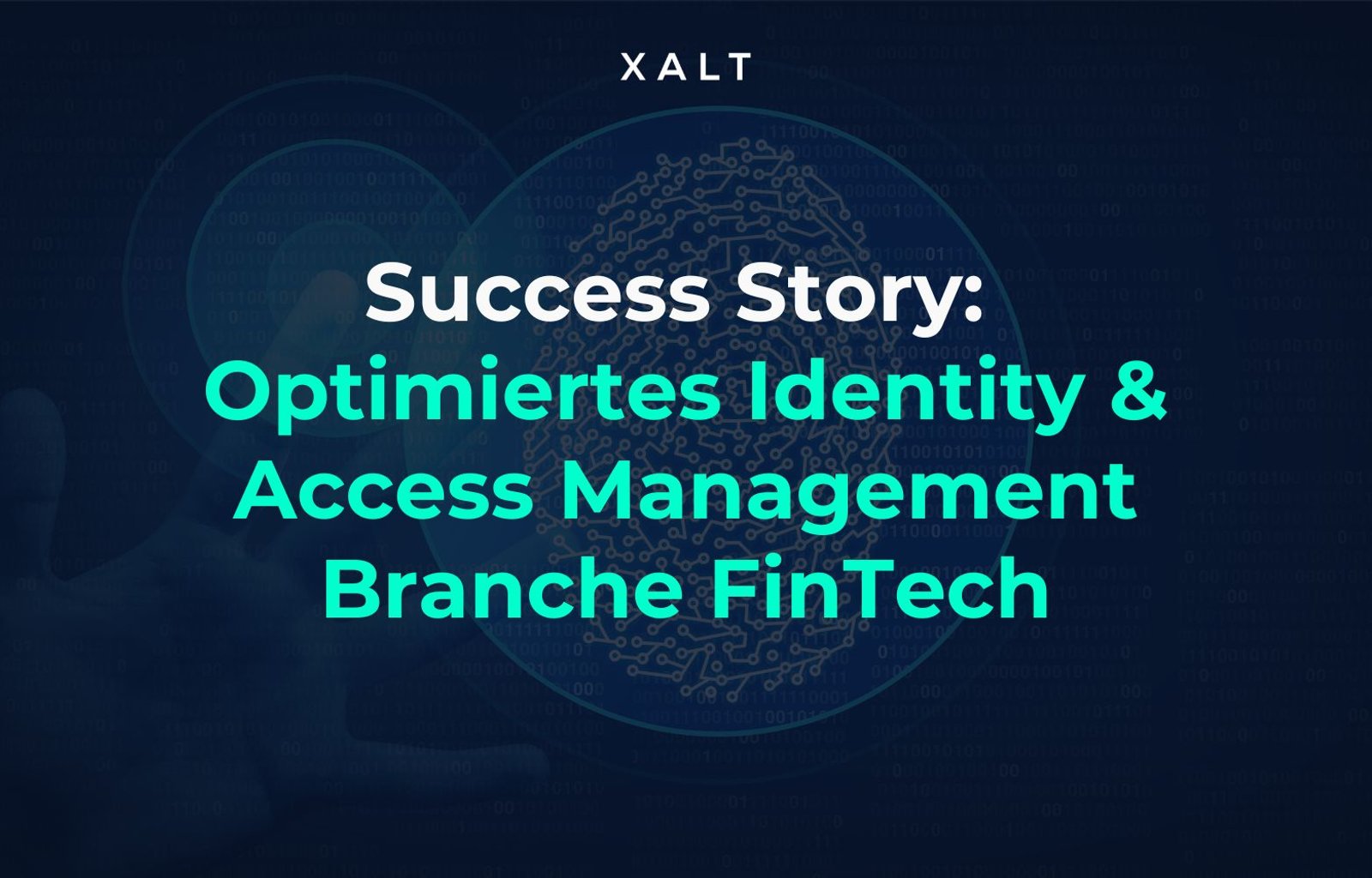 Titelbild der Case Study: optimiertes Identity- und Access-Management in der FinTech-Branche