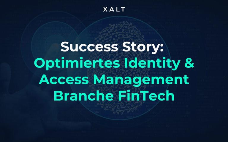 Titelbild der Case Study: optimiertes Identity- und Access-Management in der FinTech-Branche