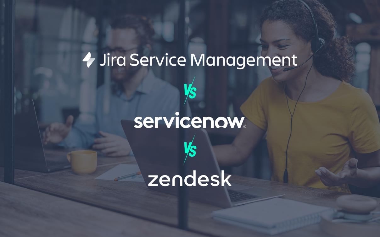 Service Management Plattformen im Vergleich: JSM vs. ServiceNow vs. Zendesk