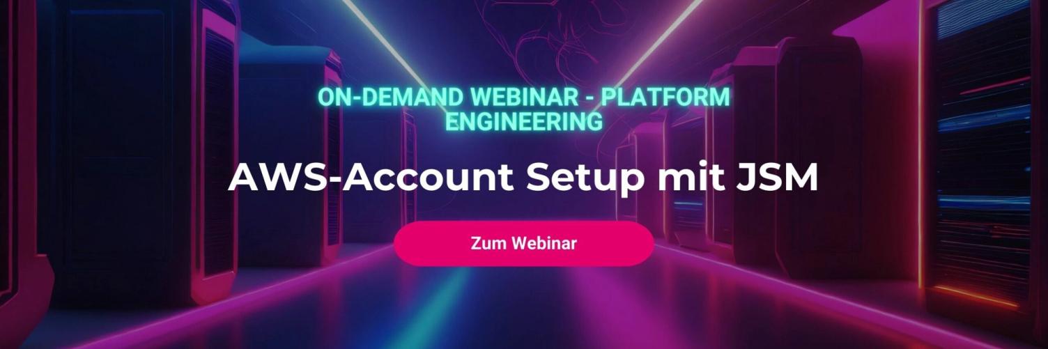 Werbebanner mit violettem Serverraum, deutscher Fassung des Webinars zu Platform Engineering und AWS-Account-Setup mit JSM