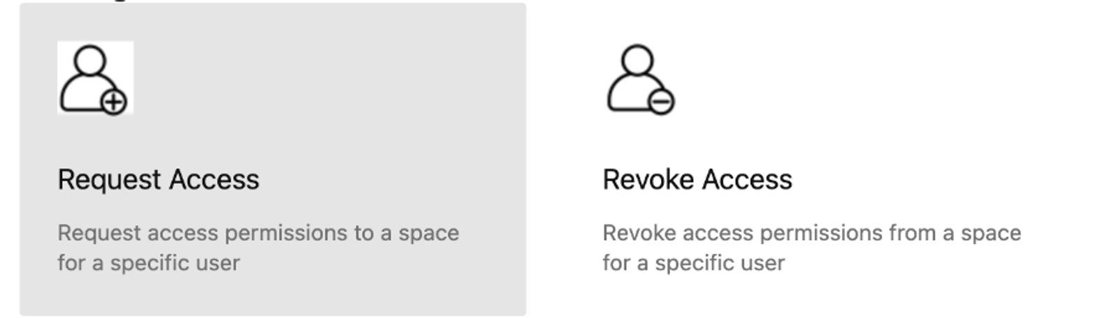 Die zwei Kacheln im Self-Service-Portal: „Request Access“ zum Beantragen von Zugriff und „Revoke Access“ zum Entziehen von Zugriff