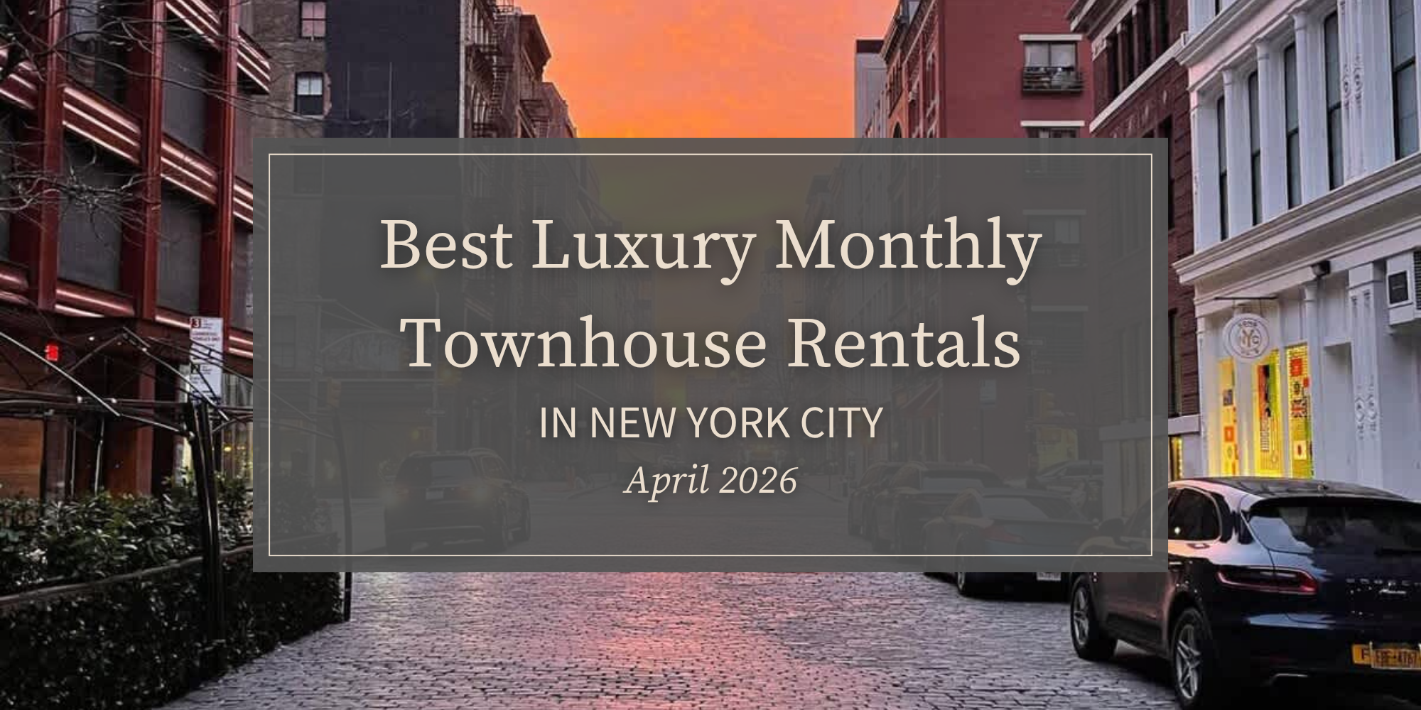 Image result for Best Luxury Townhouse Rentals in NYC | April 2026