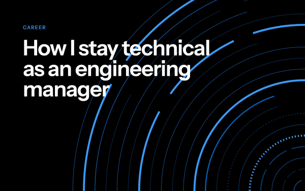 How I stay technical as an engineering manager: title card in the parvezive style