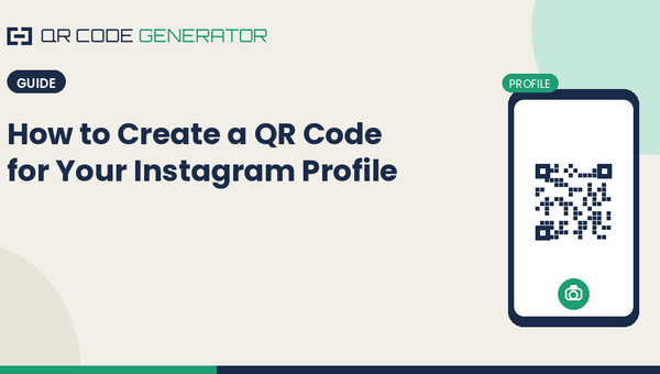 How to Create a QR Code for Your Instagram Profile