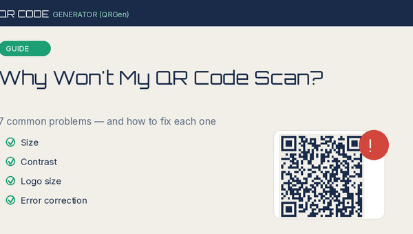 Why Won't My QR Code Scan? 7 Common Fixes