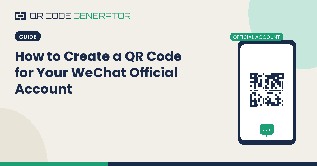 How to Create a QR Code for Your WeChat Official Account