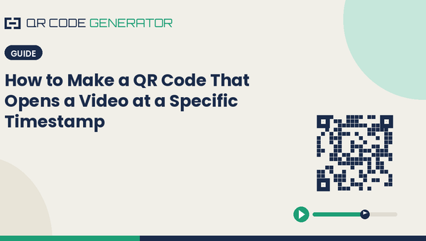How to Make a QR Code That Opens a Video at a Specific Timestamp