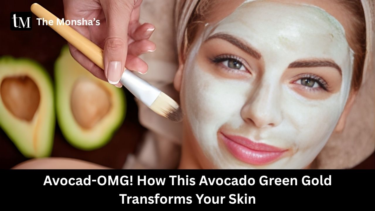Avocad-OMG! How This Avocado Green Gold Transforms Your Skin (Without the Drama) 