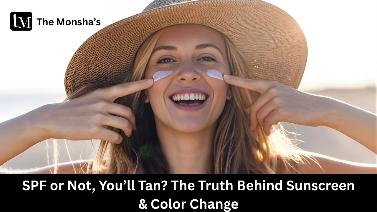 SPF or Not, You’ll Tan? The Truth Behind Sunscreen & Color Change 
