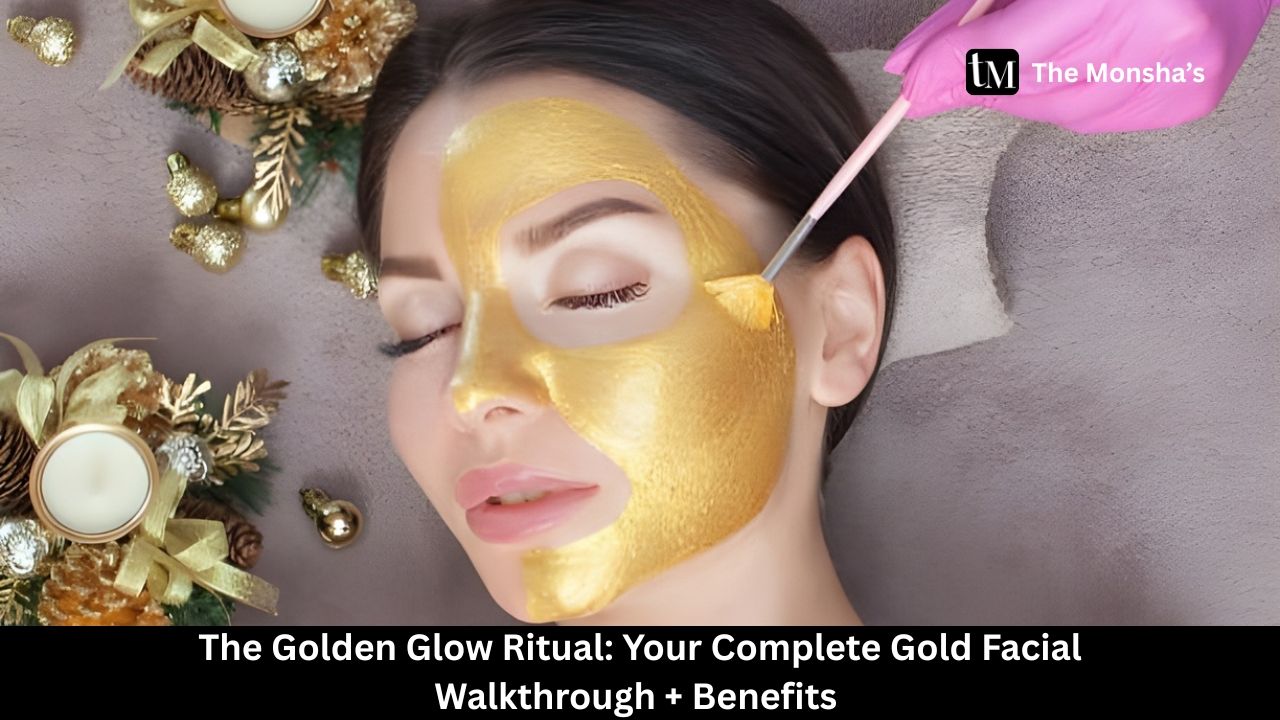 The Golden Glow Ritual: Your Complete Gold Facial Walkthrough + Benefits
